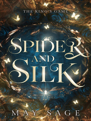 cover image of Spider and Silk